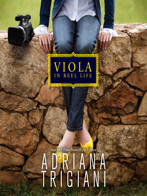 Title details for Viola in Reel Life by Adriana Trigiani - Available
